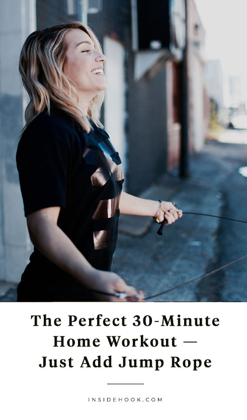 This Is the Perfect 30 Minute Jump Rope Workout InsideHook