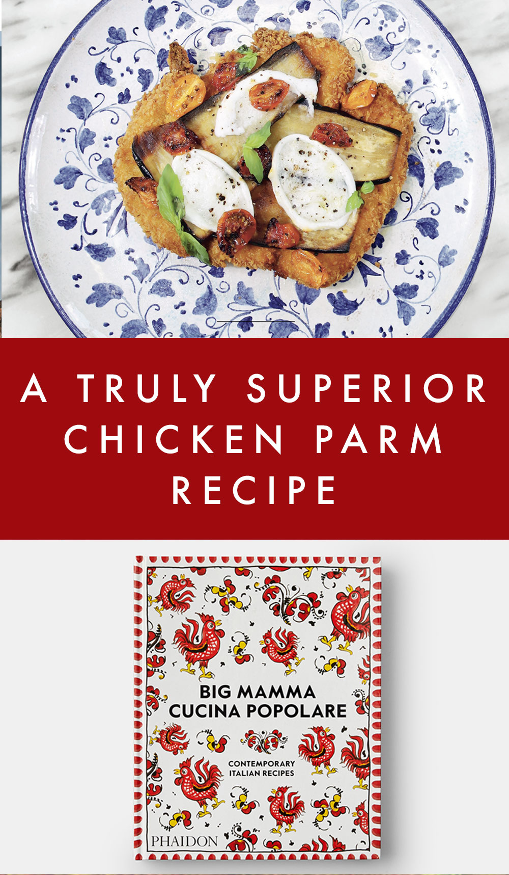 A Crispy Chicken Alla Parmigiana Recipe From Big Mamma s in Paris