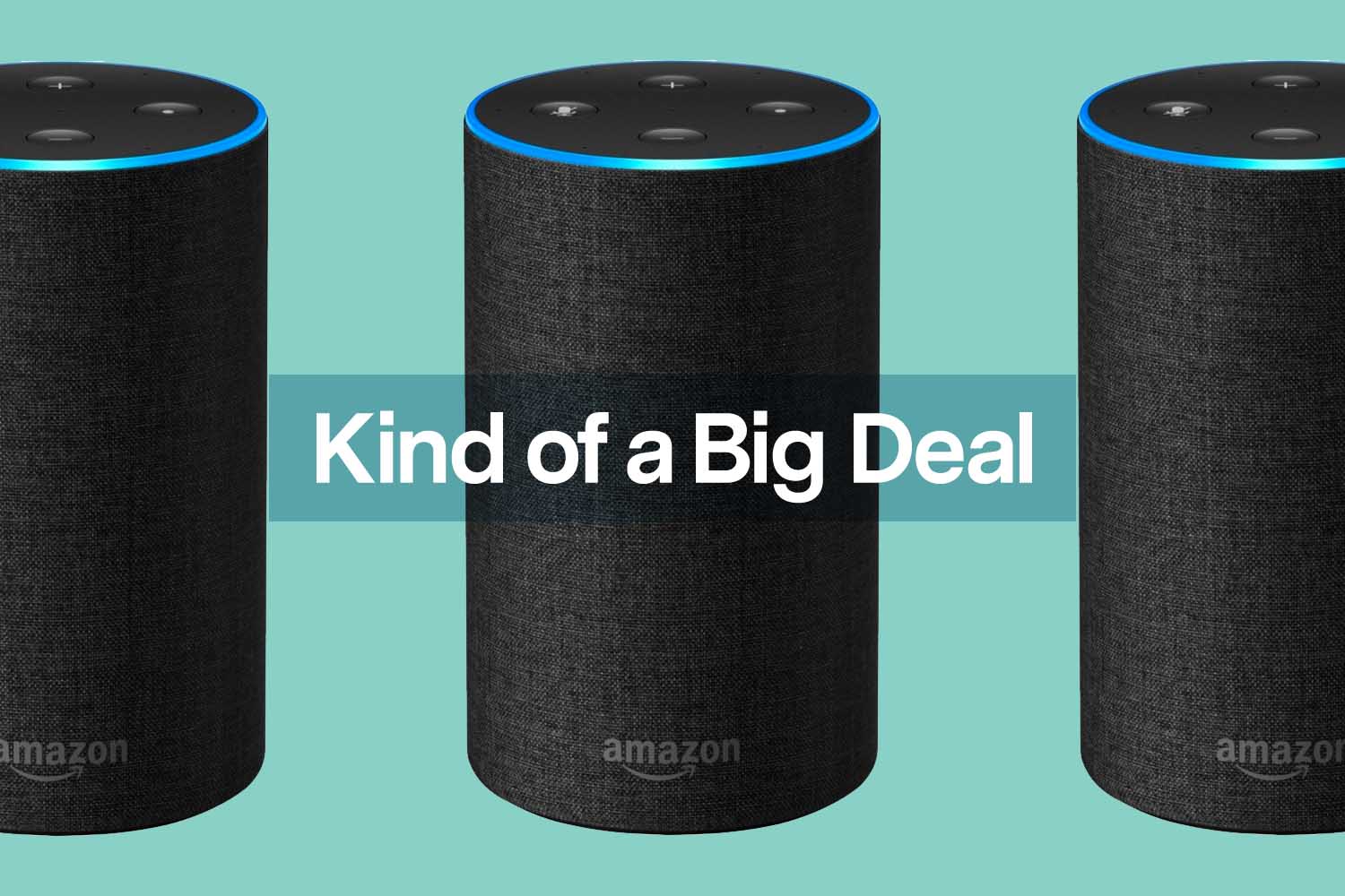 Deal: Amazon Echo Devices Are 60% Off