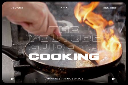 The YouTube Guide to Cooking, a collection of the best food channels as chosen by InsideHook